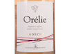Orélie, Ardèche Rosé, Vignerons Ardèchois 2020 view 2