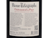 Chateauneuf du Pape Domaine du Vieux Telegraphe 2014 view 3