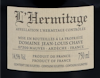 Hermitage Rouge Domaine Jean Louis Chave 2016 view 3