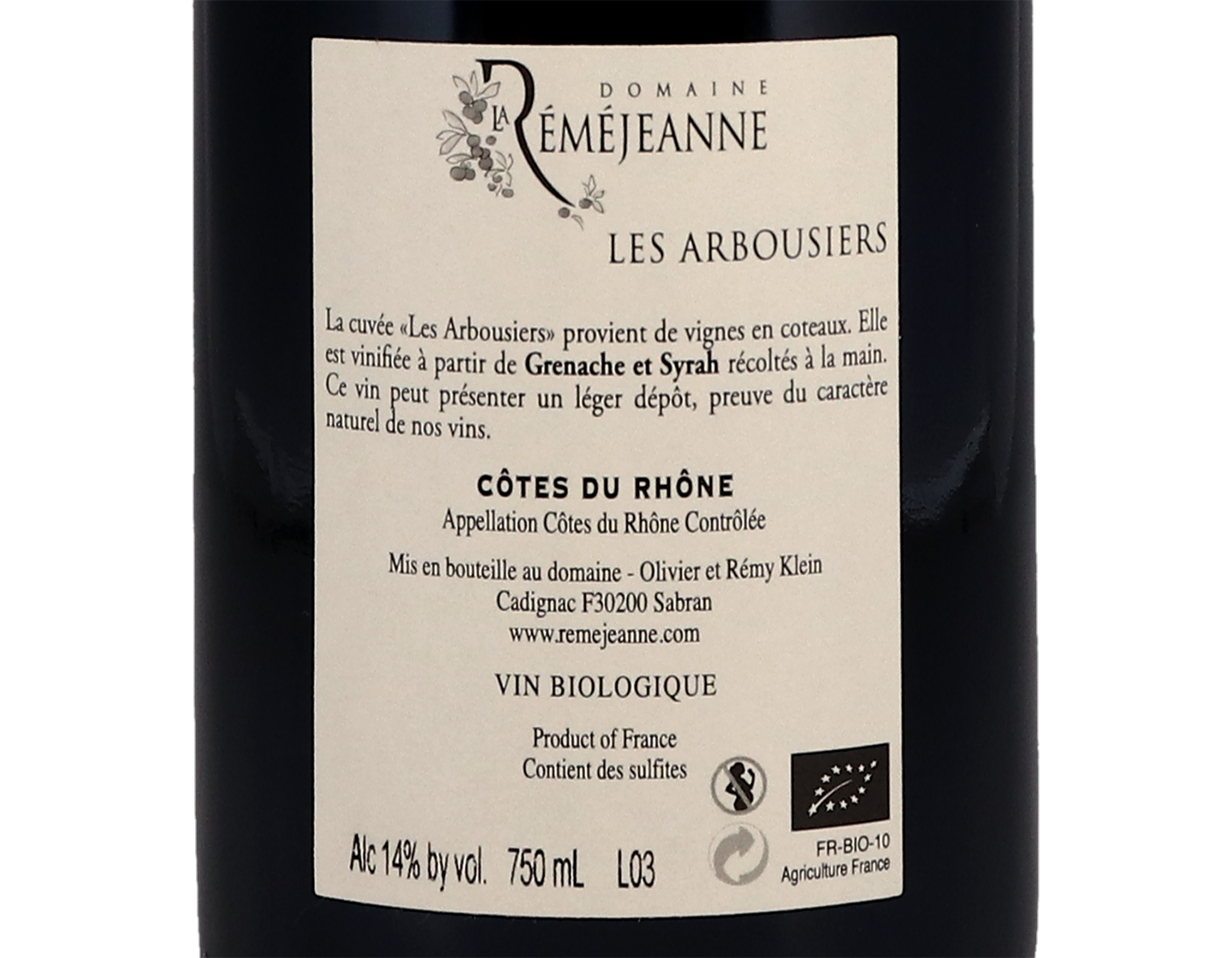 Côtes-du-Rhône, Les Arbousiers, Domaine la Rémejeanne 2016