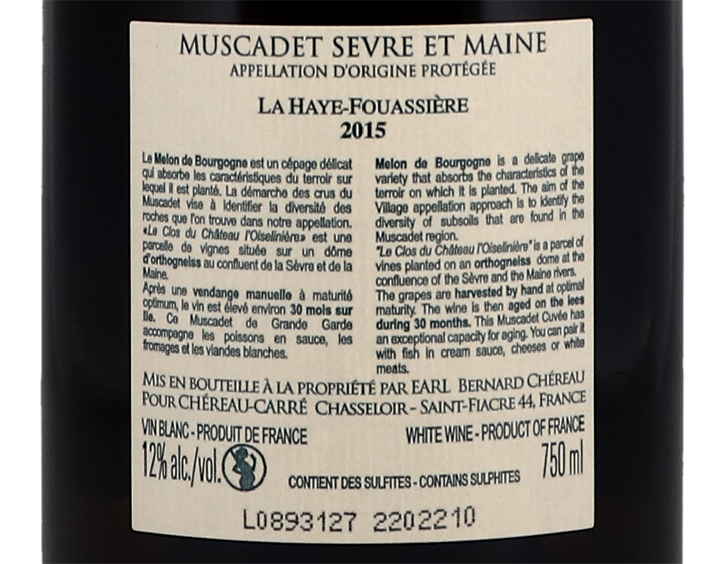 Muscadet Sèvre-et-Maine La Haie Fouassière, Le Clos du Château L'Oiselinière 2015