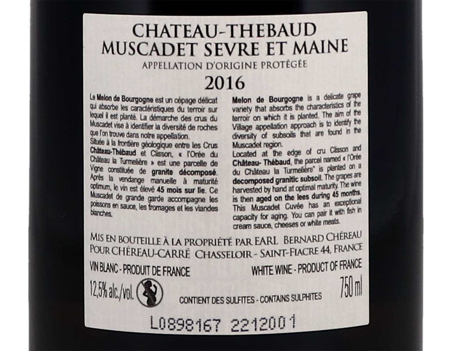 Muscadet Sevre et Maine Ch Thebaud LOree du Chateau la Turmeliere Chereau Carre