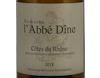 Côtes-du-Rhône Blanc L'Abbé Dine, Domaine Clos des Dines 2018 view 2