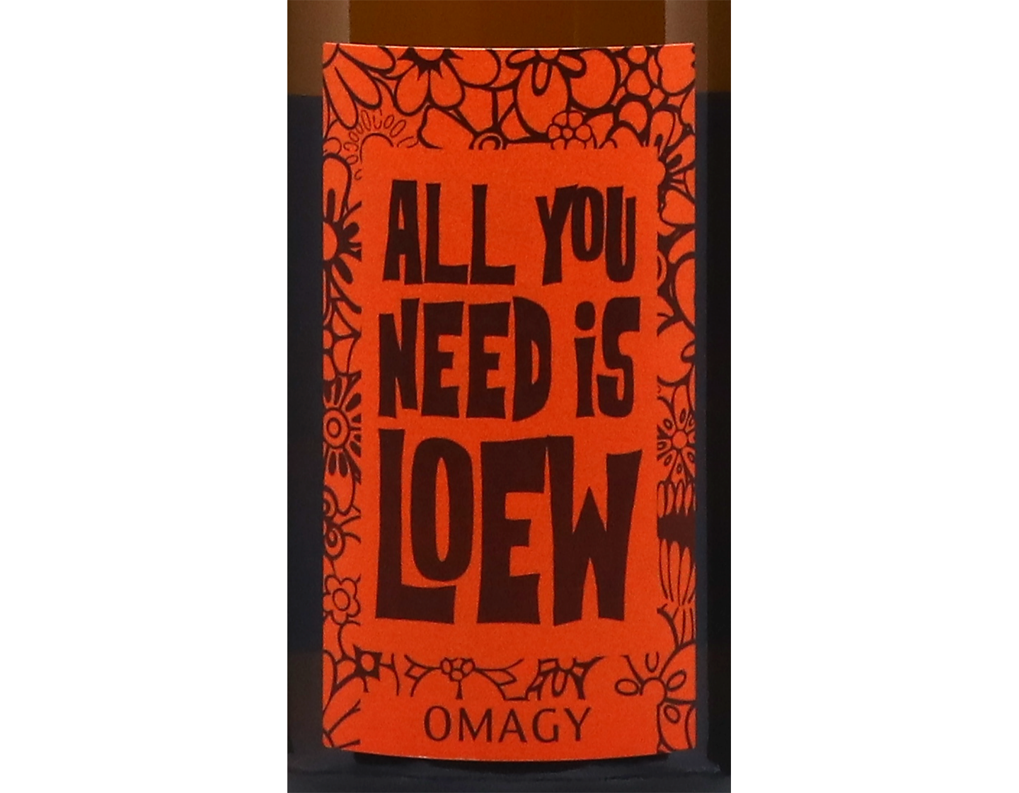 OMAGY All you need is Loew Domaine Loew 2025 ORGANIC