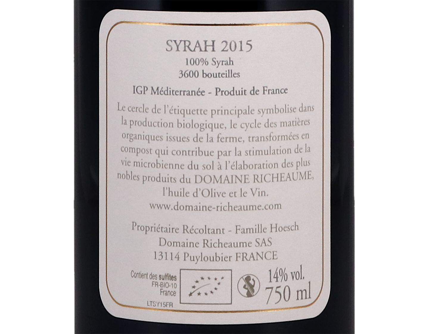 Syrah, Domaine Richeaume 2015