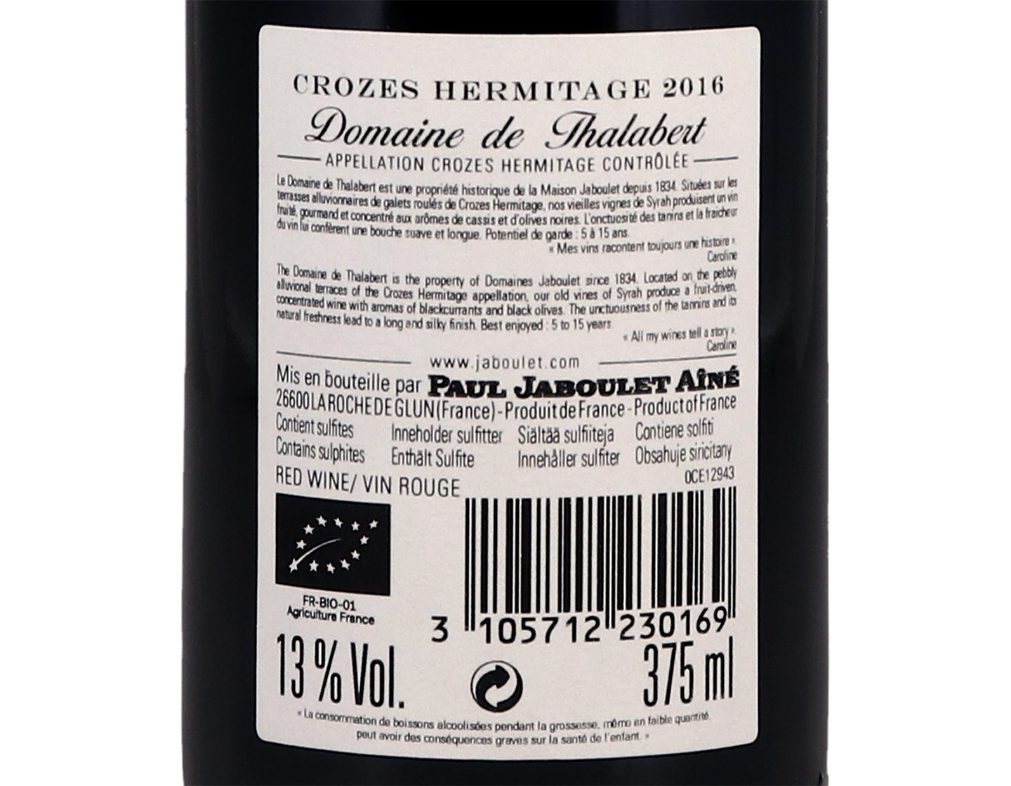 Half bottle of Crozes Hermitage Domaine de Thalabert Paul Jaboulet Âiné 2016
