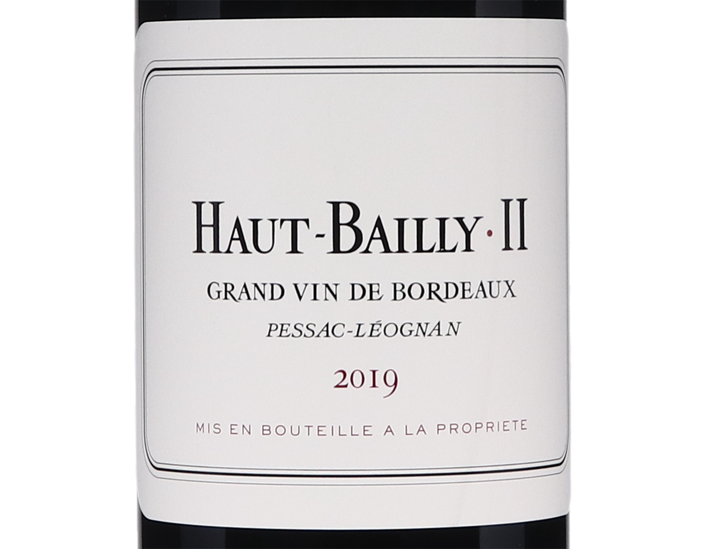 Haut Bailly II Pessac Leognan 2019