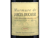 Ch Larcis Ducasse St Emilion 2016 view 2