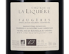 Faugères ‘Nos Racines', Château de la Liquière 2019 view 3