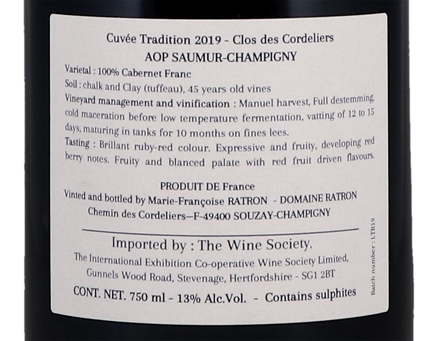 Saumur Champigny Tradition Clos des Cordeliers Domaine Ratron 2019