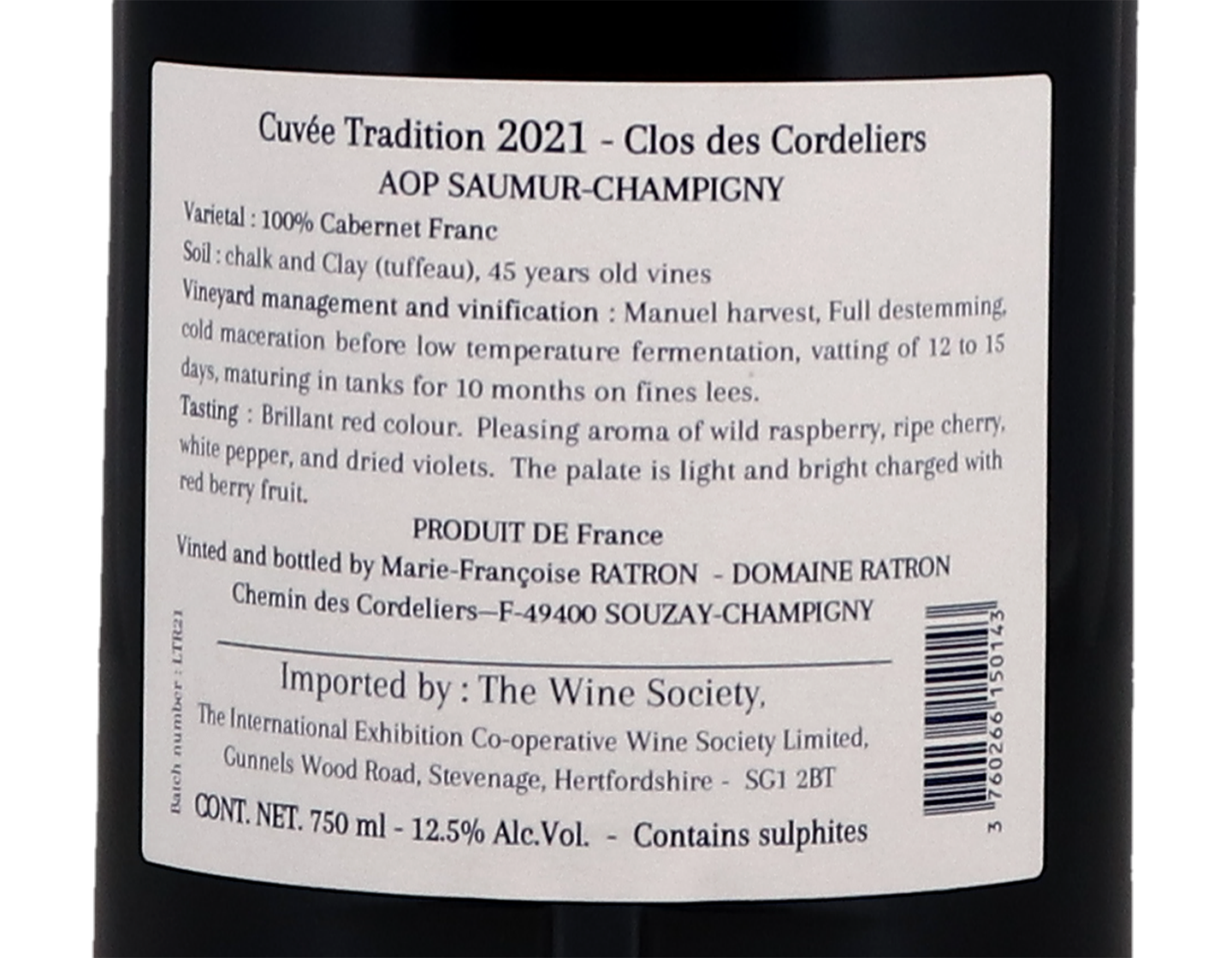 Saumur Champigny Tradition Clos des Cordeliers Domaine Ratron