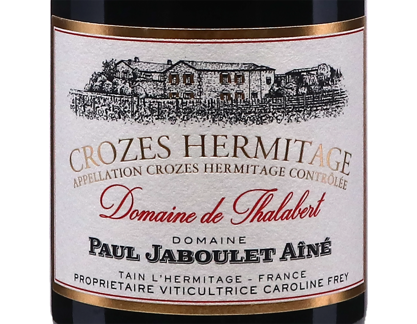 Crozes Hermitage Dom de Thalabert 2012 Paul Jaboulet Aine Red