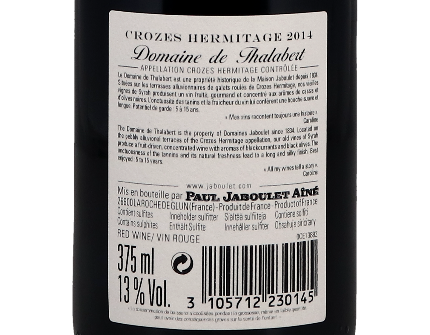 Half bottle of Crozes Hermitage Dom de Thalabert Paul Jaboulet Aine 2014