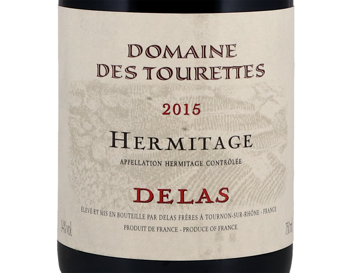 Hermitage Domaine des Tourettes, Delas 2015