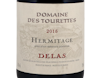Hermitage Domaine des Tourettes, Delas 2015 view 2