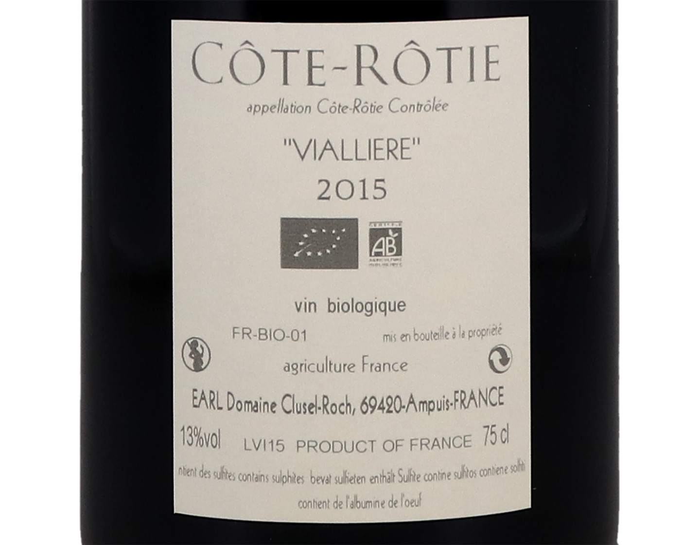 Cote Rotie Viailleres Domaine Clusel Roch 2015