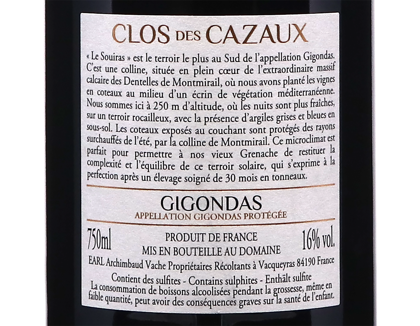 Gigondas Le Souiras Clos des Cazaux 2019