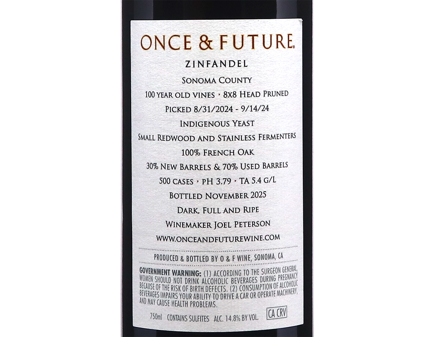 Once and Future Old Vine Zinfandel Sonoma County 2024