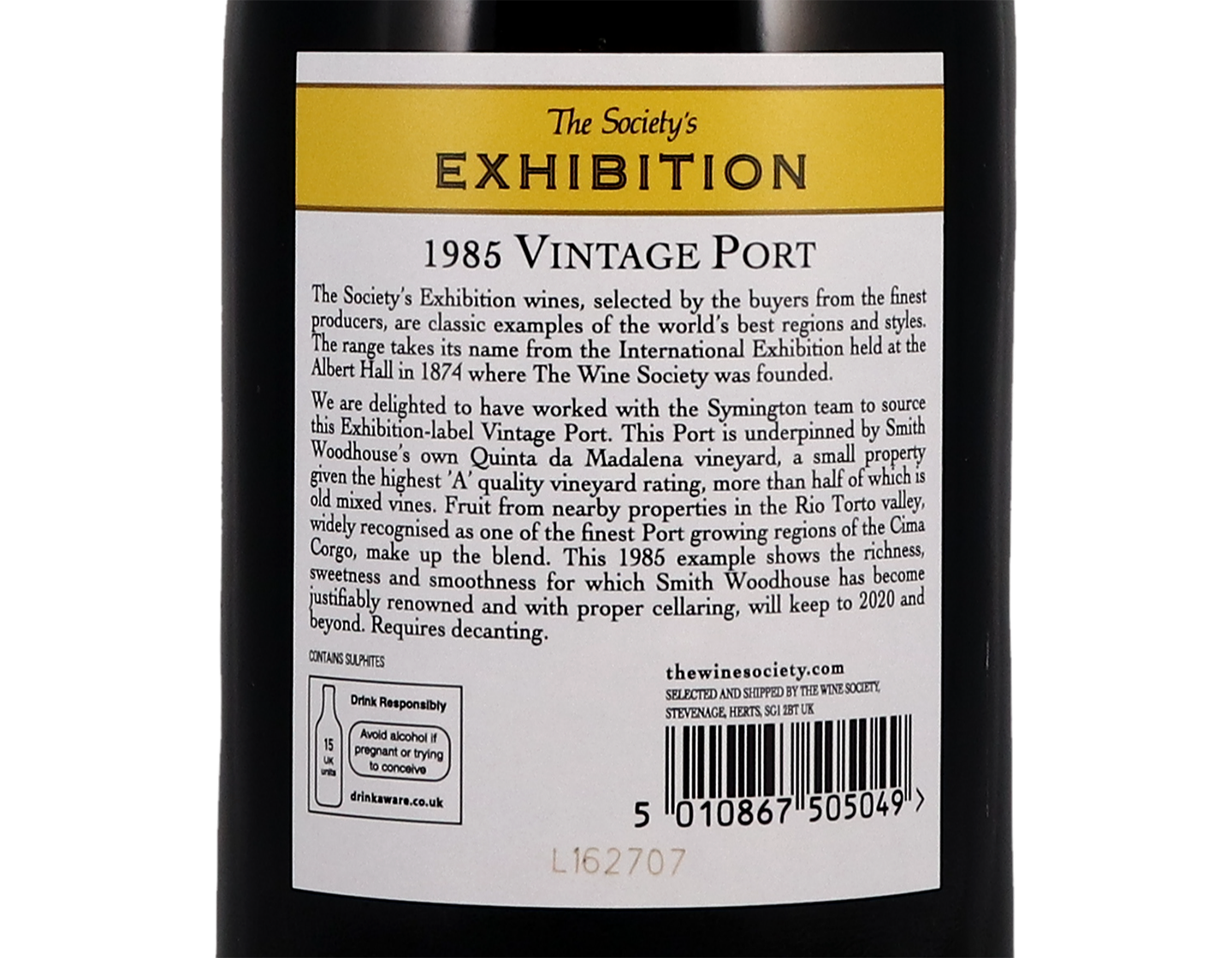 The Society's Exhibition Vintage Port 1985