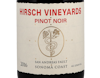 Hirsch Vineyards San Andreas Fault Pinot Noir 2016 view 2