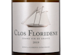 Clos Floridène Blanc, Graves 2019 view 3