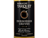 Domaine Tariquet Dernieres Grives 2018 view 3