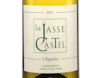 Languedoc Domaine La Jasse Castel Blanc L'Egrisée 2025 view 2