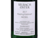 Riesling Kabinett 2017 Selbach Oster view 3