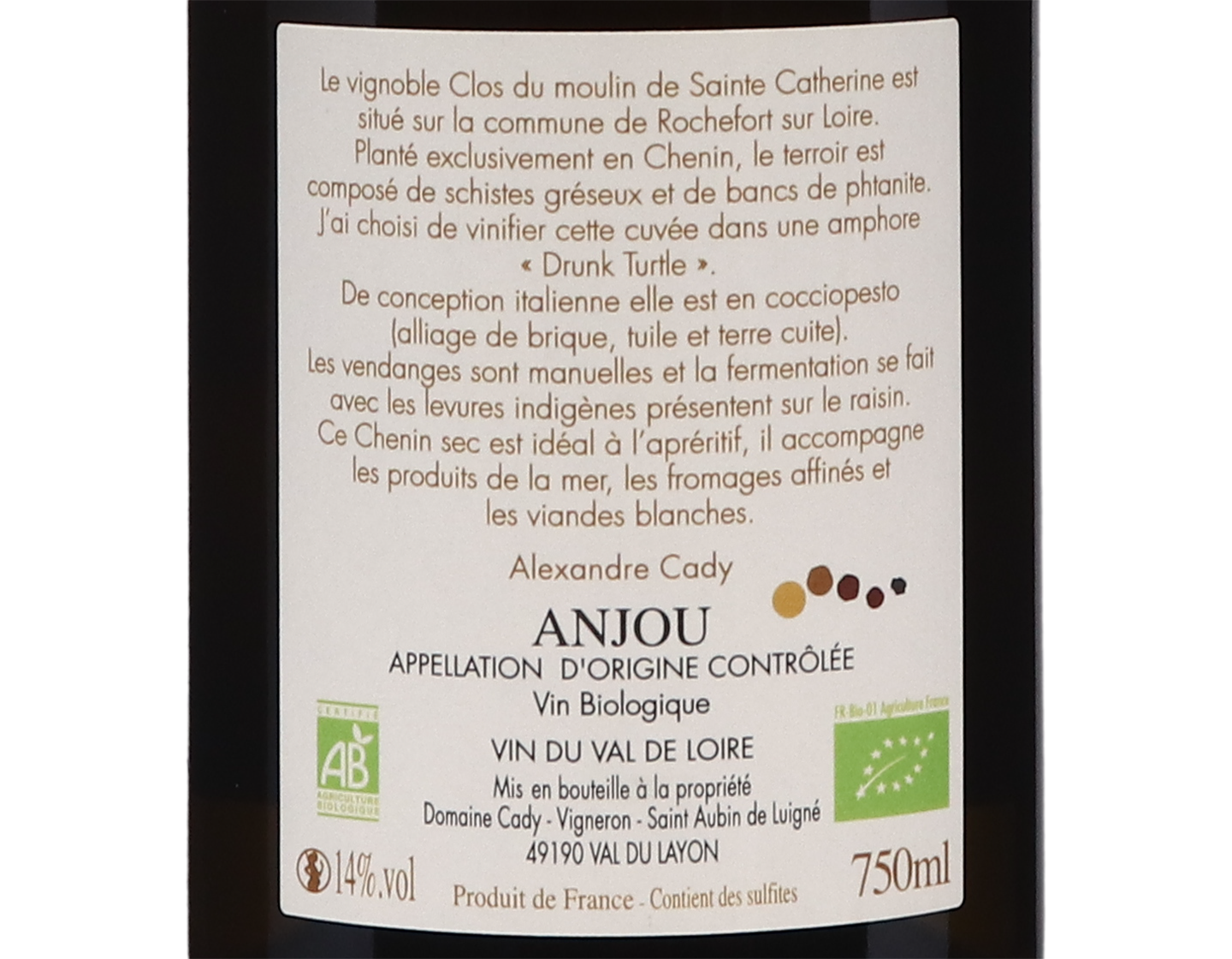 Anjou Blanc Clos du Moulin Sainte Catherine Domaine Cady 2022 ORGANIC
