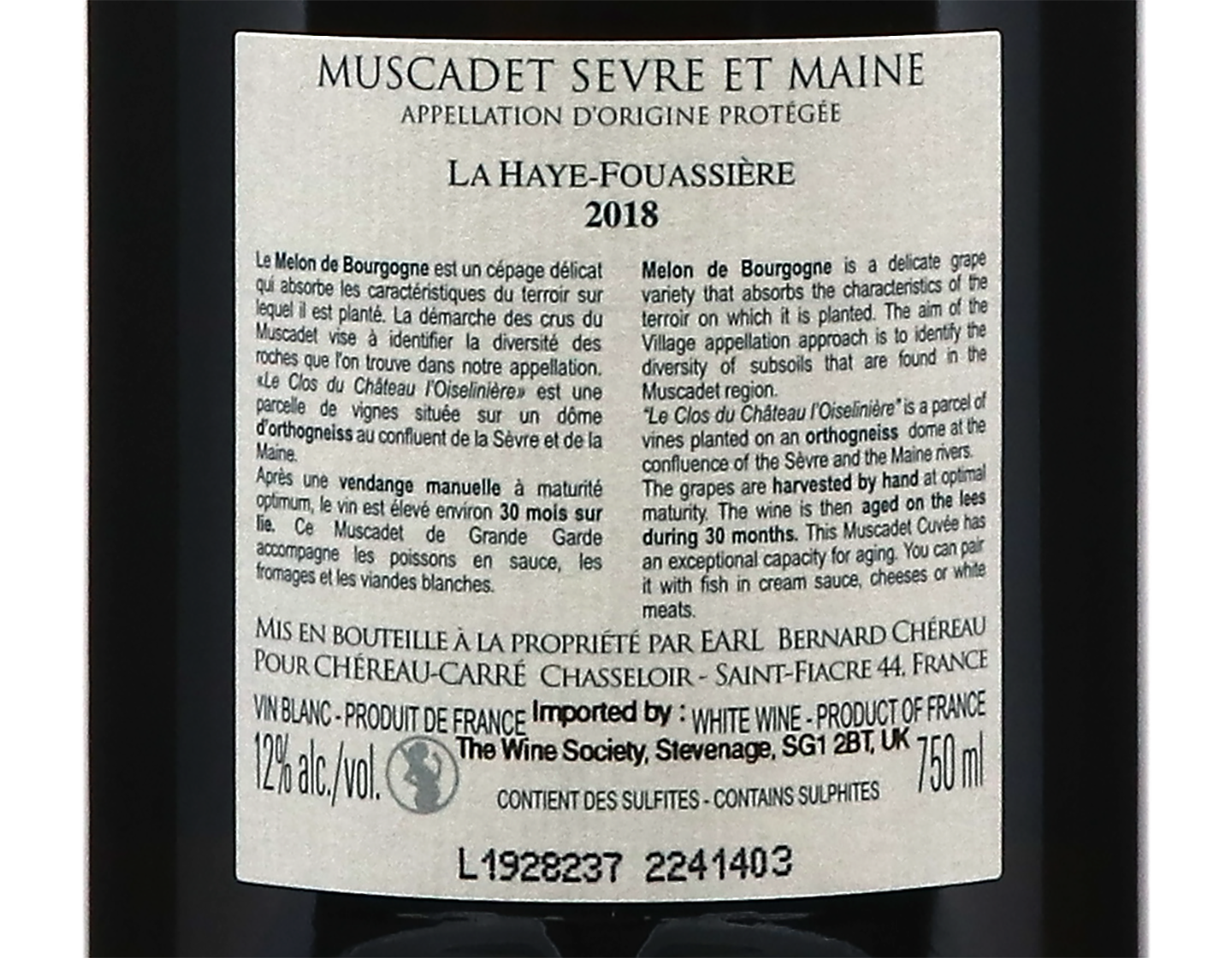Muscadet Sevre et Maine La Haie Fouassiere Le Clos du Chateau L'Oiseliniere 2018