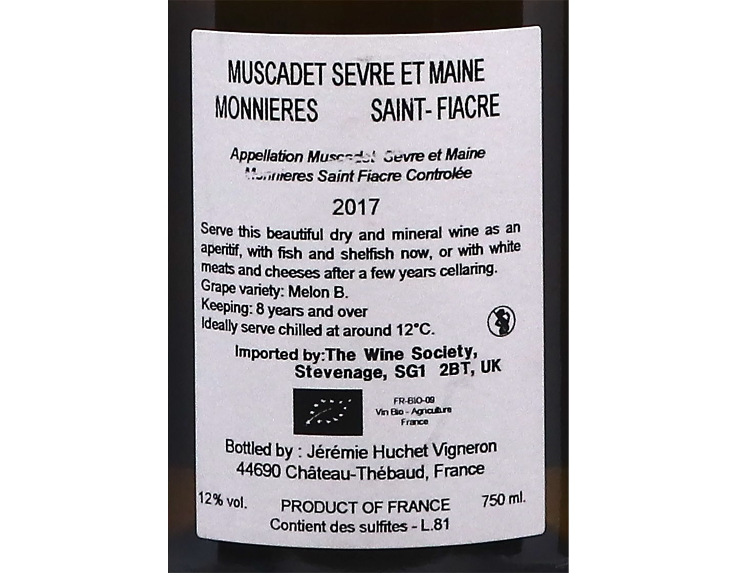 Muscadet Sèvre et Maine Monnières-Saint Fiacre, Huchet 2017