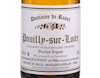Pouilly sur Loire Vieilles Vignes Domaine de Riaux 2025 view 2