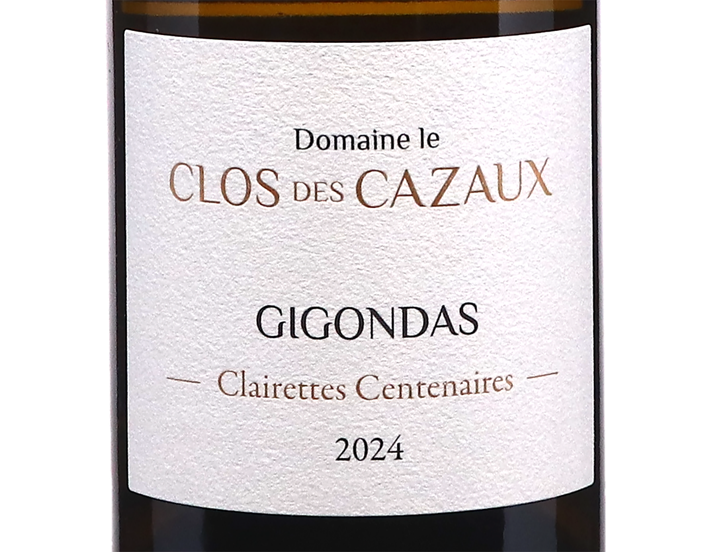Gigondas Cuvée Centenaire, Clos des Cazaux 2024