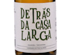Detras de Casa larga Albarino Treixadura Rias Baixas 2023 view 2