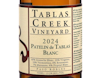 Tablas Creek Patelin de Tablas Blanc Paso Robles 2024 view 2